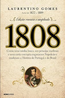 1808 Laurentino Gomes